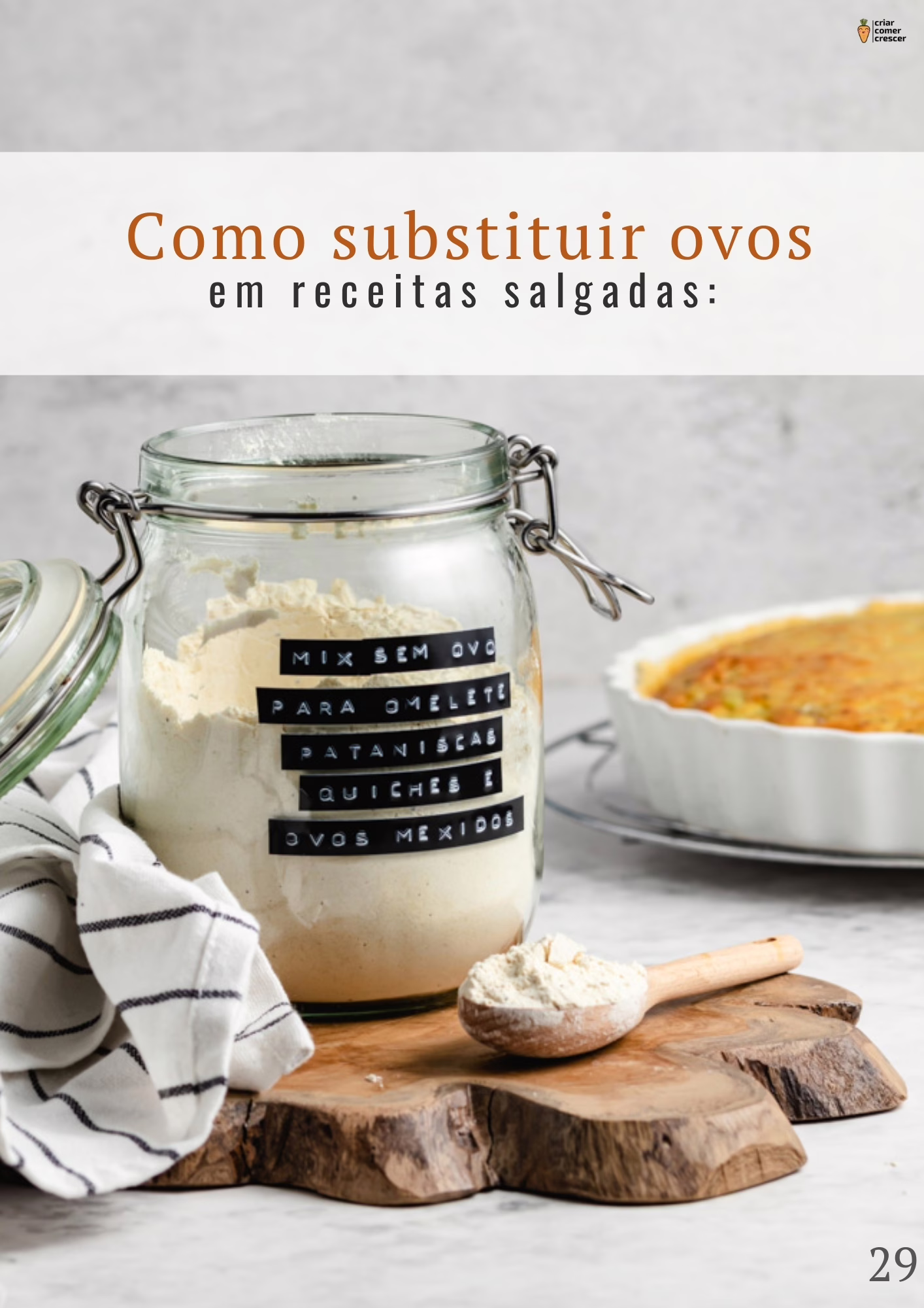 Fotos amostra páginas - ebook viver sem ovo - guia completo para como substituir ovo em receitas , com tabelas e "formulas" para que tenhas sempre bons resultados